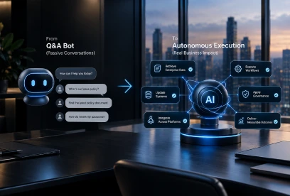 Stop Building AI Q&A Bots: Why Execution Is the Only AI Metric...